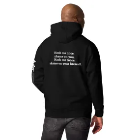 Hack me twice: shame on You, Firewall V2 - Unisex Hoodie ( Back Print )