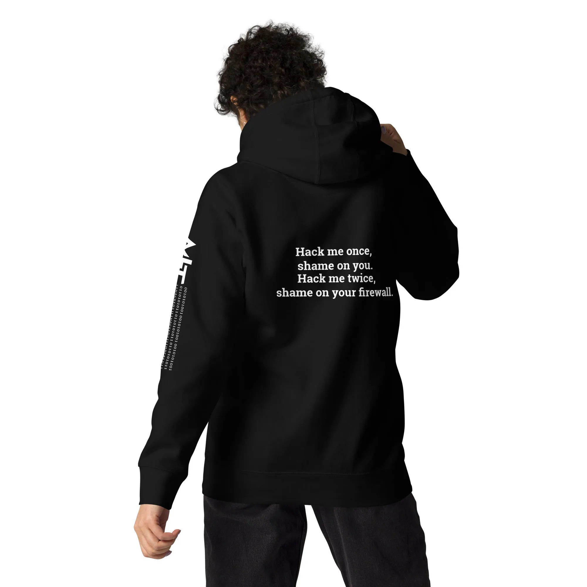 Hack me twice: shame on You, Firewall V2 - Unisex Hoodie ( Back Print )